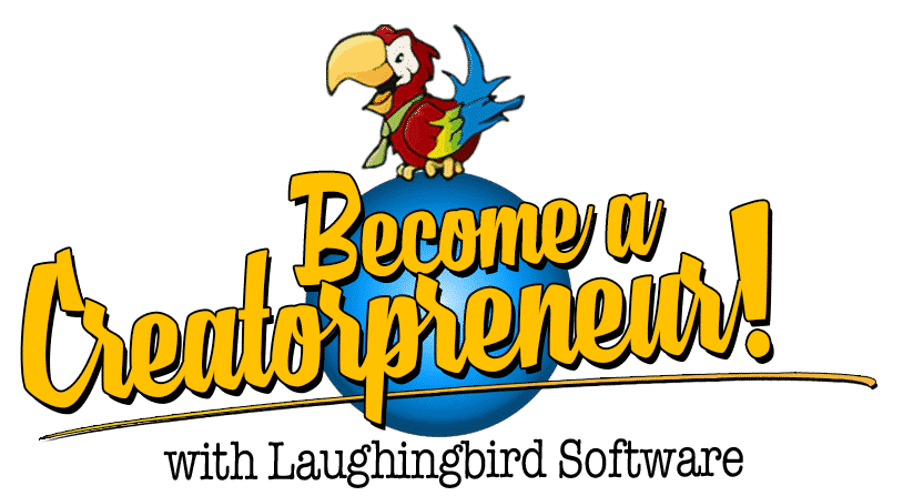 Become a Creatorpreneur with Laughingbird Software